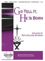 Go Tell It He Is Born