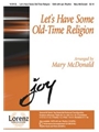 Let's Have Some Old-time Religion