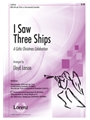I Saw Three Ships