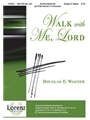 Walk With Me Lord