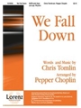 We Fall Down