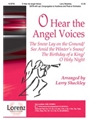O Hear The Angel Voices