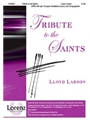 Tribute To The Saints
