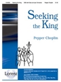 Seeking The King