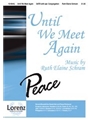 Until We Meet Again