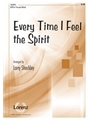 Every Time I Feel The Spirit