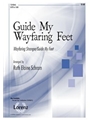 Guide My Wayfaring Feet