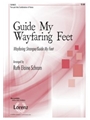 Guide My Wayfaring Feet