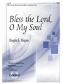 Bless The Lord O My Soul