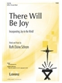 There Will Be Joy