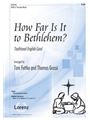 How Far Is It To Bethlehem