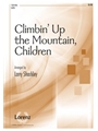 Climbin' Up The Mountain Children