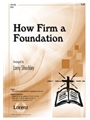 How Firm A Foundation