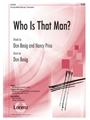 Who Is That Man