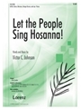 Let The People Sing Hosanna