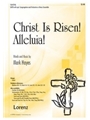 Christ Is Risen Alleluia
