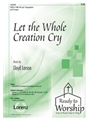 Let The Whole Creation Cry