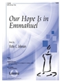 Our Hope Is In Emmanuel