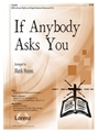If Anybody Asks You