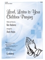 Lord Listen To Your Children Praying