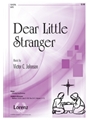 Dear Little Stranger