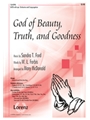 God Of Beauty Truth & Goodness