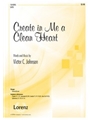 Create In Me A Clean Heart