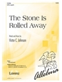 Stone Is Rolled Away