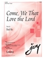 Come We That Love The Lord
