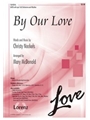 By Our Love