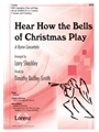 Hear How The Bells Of Christmas Play