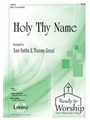 Holy Thy Name