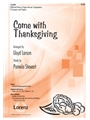 Come With Thanksgiving