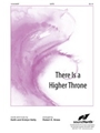 There Is A Higher Throne