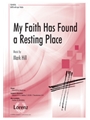 My Faith Has Found a Resting Place