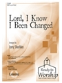 Lord I Know I Been Changed