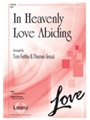 In Heavenly Love Abiding