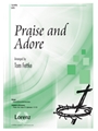 Praise and Adore
