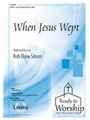 When Jesus Wept