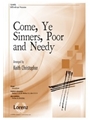 Come Ye Sinners Poor and Needy