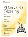 Servant’s Blessing