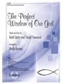 Perfect Wisdom of Our God
