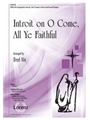 Introit on O Come, All Ye Faithful