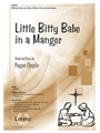 Little Bitty Babe in a Manger