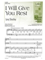 I Will Give You Rest