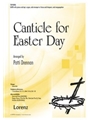 Canticle for Easter Day