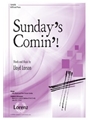 Sundays Comin