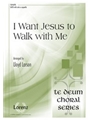 I Want Jesus to Walk with Me