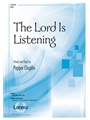 Lord Is Listening