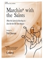 Marchin with the Saints